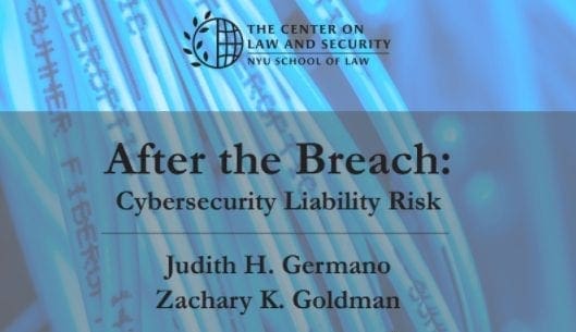 After the Breach: Cybersecurity Liability Risk