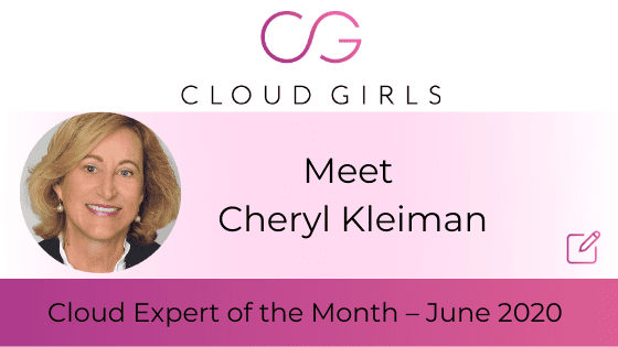Meet Cheryl Kleiman: Cloud Expert of the Month – June 2020