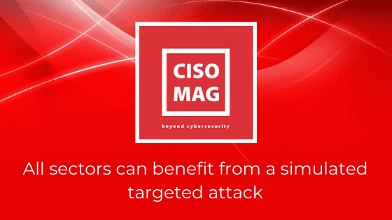 “All sectors can benefit from a simulated targeted attack”