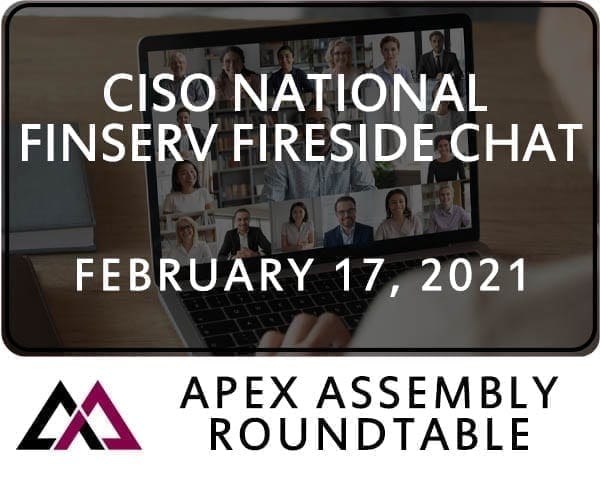 2021 CISO National Finserv Fireside Chat February 17