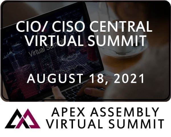 2021 CIO/CISO Central Virtual Summit August 18