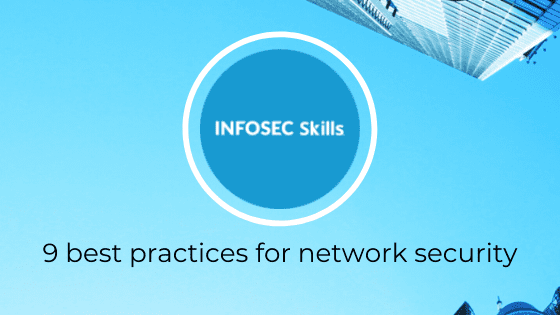 9 best practices for network security