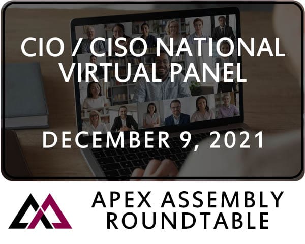 2021 CIO/ CISO National Virtual Panel December 9